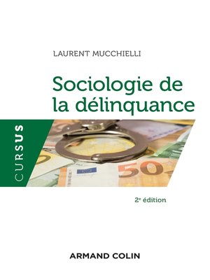 cover image of Sociologie de la délinquance--2e éd.